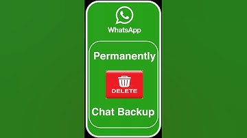 How to Delete WhatsApp Chat Backup Permanently From Google Drive
