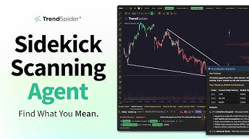 This AI Agent Scans the Entire Market for You | TrendSpider Sidekick