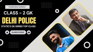 Delhi Police Static GK 2 | Delhi Police Exam | Static GK Most Important Question | Pariksha Bindu |