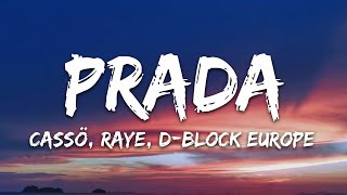 Cassö, Raye, D-Block Europe - Prada Acoustic (Lyrics)