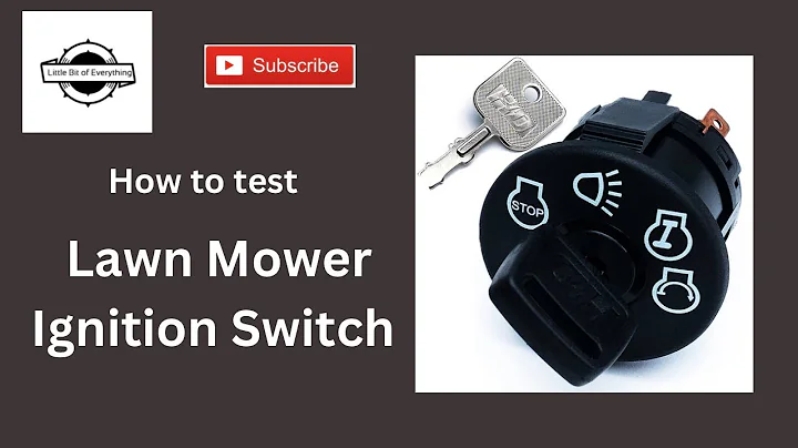 How to Test a Lawn Mower Ignition Switch