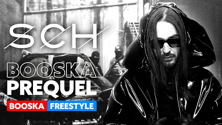 SCH | Freestyle Booska Prequel