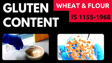 Determination of Gluten Content of Wheat or Flour Sample _ A Complete Procedure (IS 1155-1968)
