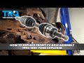 How to Replace Front CV Axle Assembly 1995-2001 Ford Explorer