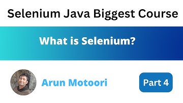 What is Selenium? (Selenium Java Biggest Course - Part 4)
