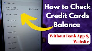 HDFC credit card or any bank credit card balance check? Instant credit card Balance?