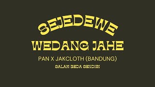 Download Lagu SEJEDEWE - Wedang Jahe Live at Pan x JakCloth (BANDUNG) MP3