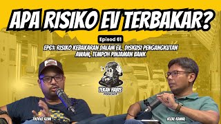 Download Lagu EP61: Risiko Kebakaran dalam EV, Diskusi Pengangkutan Awam, Tempoh Pinjaman Bank MP3