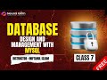 Class 7 - PRIMARY & FOREIGN KEY AUTO_INCREMENT - Database Management System Free Course | Neural Gem