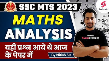 SSC MTS Maths Analysis 2023 | SSC MTS Maths All Shift Asked Question | MTS Maths Paper By Nitish Sir