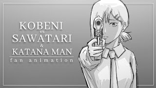 Kobeni VS Sawatari & Katana Man | Chainsaw Man Fan Animation