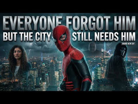 SPIDER-MAN: BRAND NEW DAY | Official Trailer Concept (2025) | Fan Made SPIDER-MAN: BRAND NEW DAY | Official Trailer Concept (2025) | Fan Made