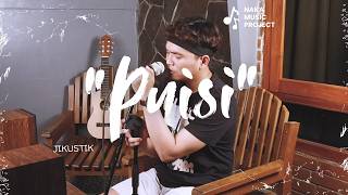 PUISI - JIKUSTIK [LIVE COVER BY NAKA]