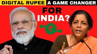 How Will Digital Rupee be a Game Changer in India?