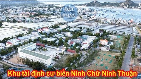 Khu tái định cư Ninh Chữ Ninh Hải Ninh Thuận