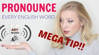 Amazing resource: Learn to pronounce ANY English word!