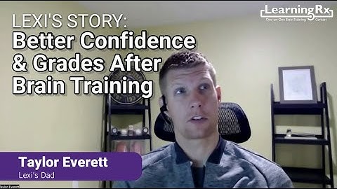 "LearningRx Helped Her Academically and Unlocked Her Brain"