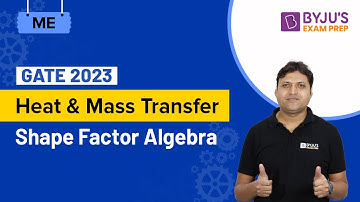 GATE 2023 Mechanical Engineering (ME) Exam Prep | Shape Factor Algebra | Heat & Mass Transfer (HMT)