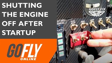 Shutting the engine off after startup - GoFly Quick Fix