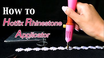 Quick How-to guide - Hot-fix Rhinestone Applicator