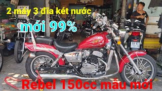 Moto Rebel 150cc 2 máy mẫu mới đang bán tại cửa hàng Tuấn Moto ĐT: 0369669659 bao Ship