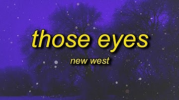 Thumbnail of [ 1 HOUR ] New West - Those Eyes sped uptiktok version (lyrics)  cause all of the small things that