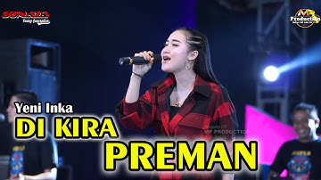 YENI INKA Terbaru DIKIRO PREMAN (Official Live Music ) SONATA - PM AUDIO MADIUN