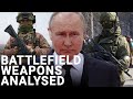 Russia vs Ukraine weapons compared: Military expert analyses battlefield equipment