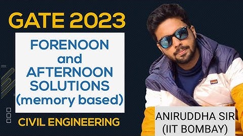 GATE 2023 Civil Engineering Solution (Memory Based) #civil  #gate2023 #aniruddhasir #iitkanpur #yt