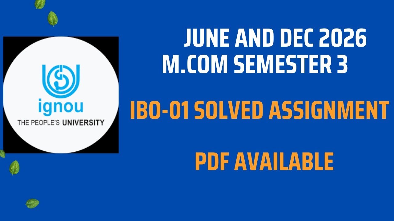 IBO 01 SOLVED ASSIGNMENT 2026 