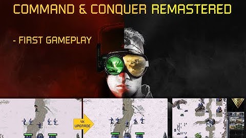 Command & Conquer Remastered First Gameplay Walkthrough | Red Alert | 4K Graphics Upgrade | C&C