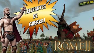 Rome 2 Total War | ¡Los Elefante de Guerra!