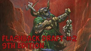 9th Edition Flashback Draft #2 (Match 1)