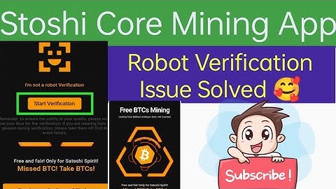 Satoshi Core Mining App Robot Verification Problem Solved | Core App Face Verification Solved