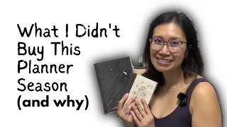 Planner Anti-Haul: Why I Bought (almost) Nothing This Year #plannerlineup