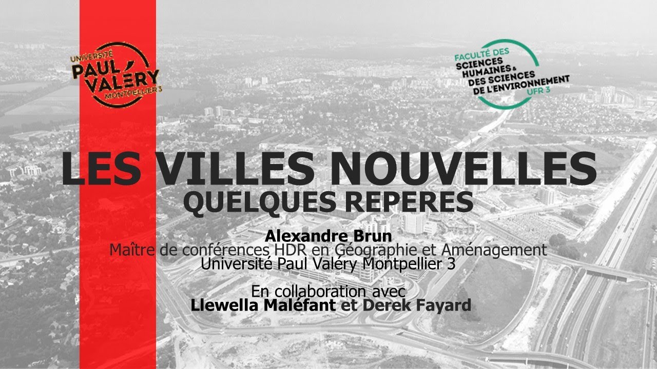 LES VILLES NOUVELLES EN FRANCE : QUELQUES REPÈRES.