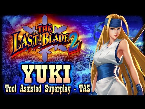 【TAS】THE LAST BLADE 2 (GEKKA NO KENSHI 2) - YUKI