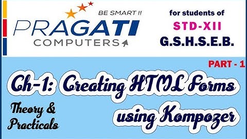 Chapter-1 Creating HTML Forms Using Kompozer (Part-1)