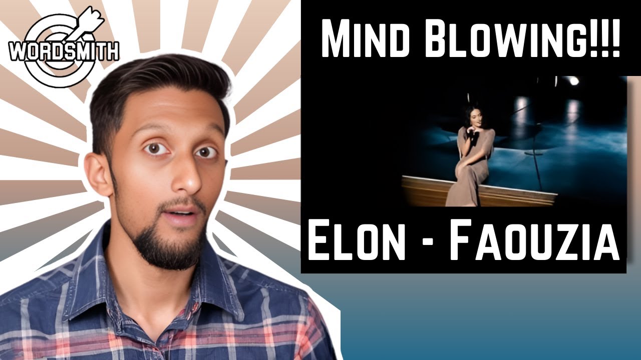 HER BEST SONG?!? | Elon - Faouzia (The WordSmith Vocal Analysis & Reaction)