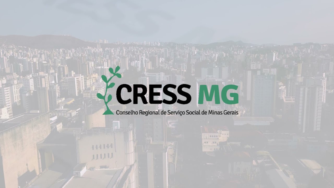 Seminário Estadual CRESS-MG: 60 Anos Historias, Memorias e