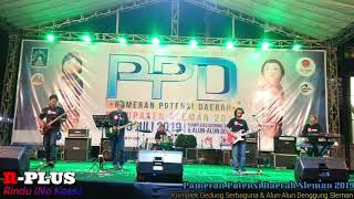 R-Plus - Rindu (No Koes)  ||  (Koes Plus Cover)  || Pameran Potensi Daerah Sleman 2019