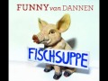 Funny van Dannen - Fang den Pudding