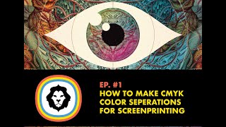 Lessons in Getting Sh*t Done, Ep.1 CMYK Printing for Screenprinting