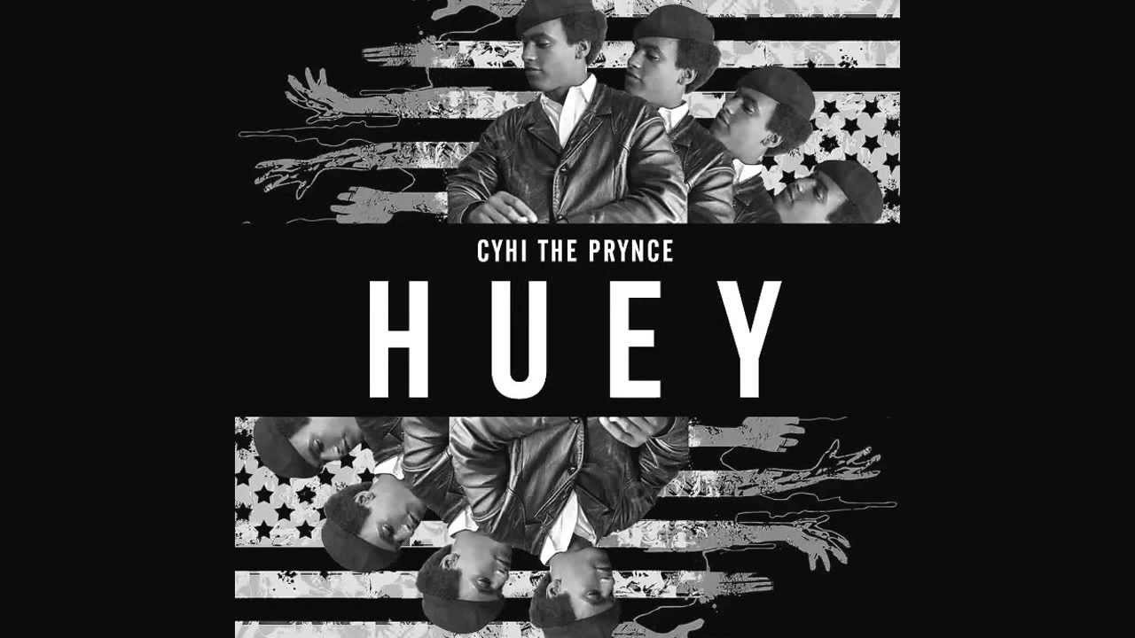 CyHi The Prynce - Huey ft. King Louie