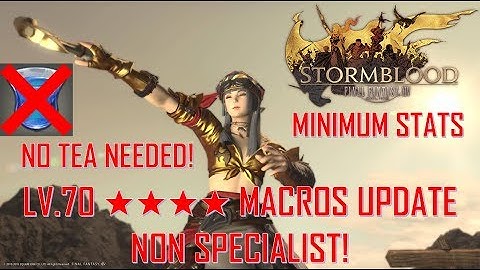 FFXIV - ★★★★ HQ Macro UPDATE NON SPECIALIST - NO TEA Needed