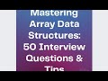 #1: Mastering Array Data Structures: 50 Interview Questions & Tips #youtubeshorts #shorts #short