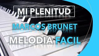 Miniatura de vídeo de "Mi plenitud (Si te tengo a ti) - Marcos Brunet - Piano + Acordes | Sound YADAH"