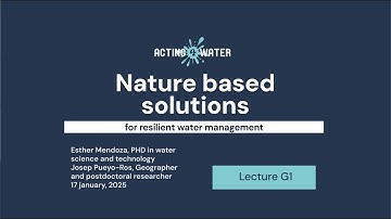 Lecture G1 | Nature based solutions for resilient water management