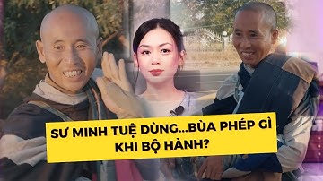 Sư Minh Tuệ Có Siêu Năng Lực Mạnh Nhất Trong Phật Giáo? | Jennie Uyen Chu