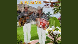 Video thumbnail of "Chuy Vega - A Placer"